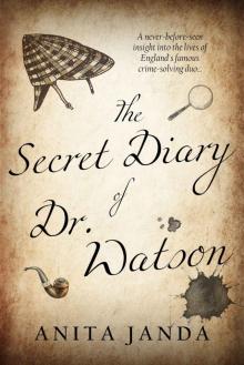 The Secret Diary of Dr Watson Read online