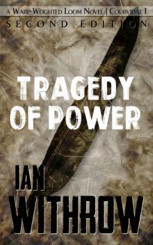 The Tragedy of Power Read online