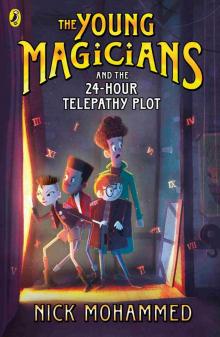 The Young Magicians and the 24-Hour Telepathy Plot Read online