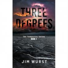 Three Degrees: Book 1, The Tempestas Series Read online