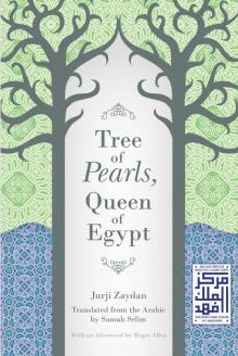 Tree of Pearls, Queen of Egypt Read online