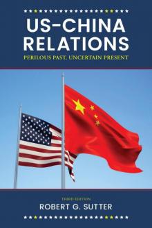 US-China Relations (3rd Ed) Read online