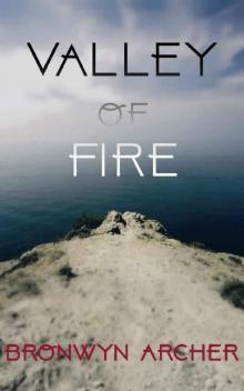 Valley of Fire (Valley of the Moon Book 2) Read online