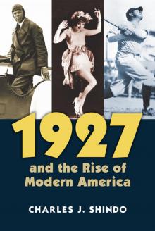 1927 and the Rise of Modern America Read online