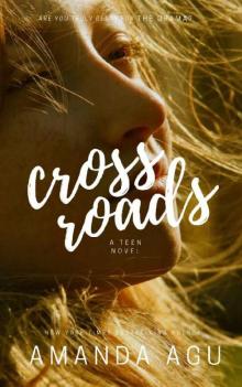 CrossRoads (The Life of Coy Book 1) Read online