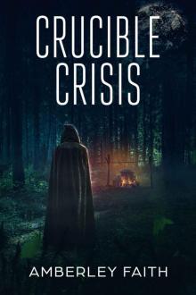 Crucible Crisis Read online