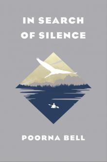 In Search of Silence Read online