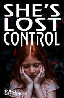 She's Lost Control Read online