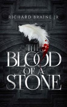 The Blood of a Stone Read online