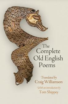 The Complete Old English Poems Read online