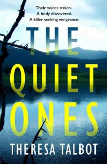 The Quiet Ones Read online