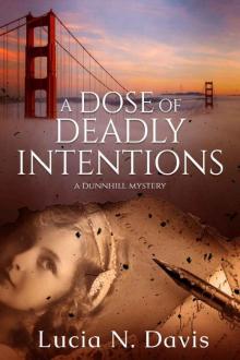 A Dose of Deadly Intentions Read online