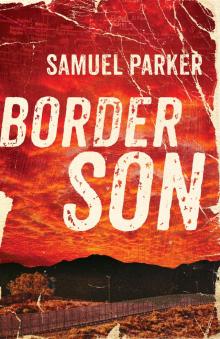 Border Son Read online