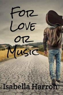 For Love or Music Read online