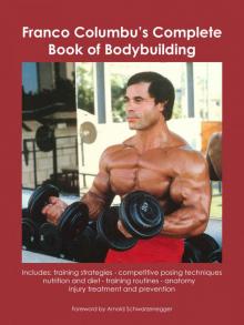 Franco Columbu’s Complete Book of Bodybuilding Read online