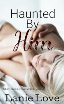 Haunted by Him- Temptation Read online