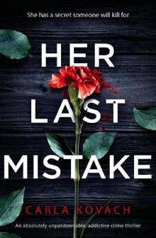 Her Last Mistake - Detective Gina Harte Series 06 (2020) Read online