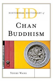 Historical Dictionary of Chan Buddhism Read online