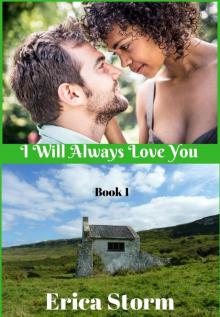 I Will Always Love You, #1 Read online