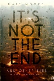 It's Not the End Read online