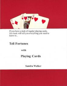 Tell Fortunes with Playing Cards Read online