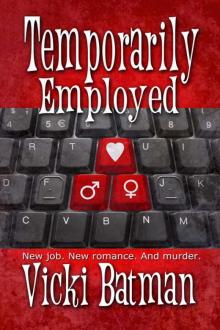 Temporarily Employed Read online