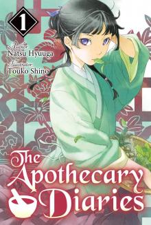 The Apothecary Diaries: Volume 1 Read online