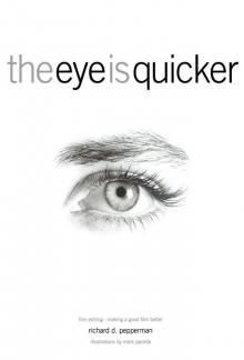 The Eye is Quicker Read online