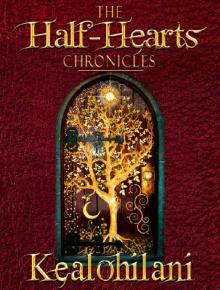 The Half-Hearts Chronicles Read online