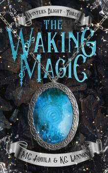 The Waking Magic (Winter's Blight Book 3) Read online