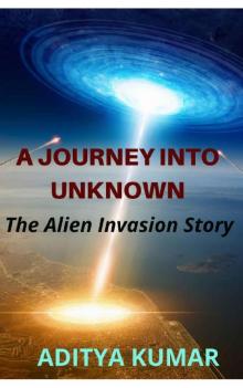 A Journey Into Unknown Read online