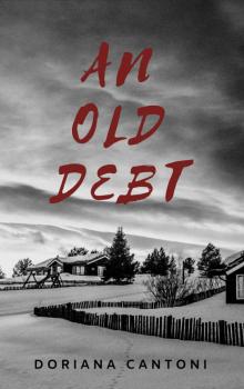 An Old Debt Read online
