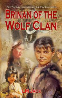 Brinan of the Wolf Clan Read online