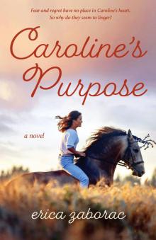 Caroline's Purpose Read online