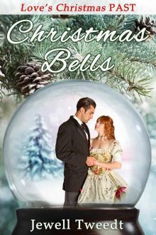 Christmas Bells (Christmas Holiday Extravaganza) Read online