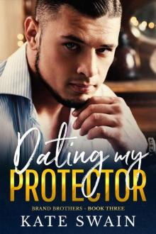 Dating My Protector Read online