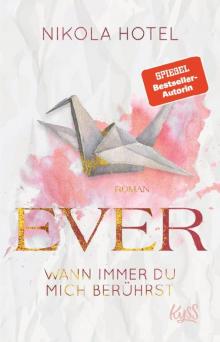 Ever – Wann immer du mich berührst Read online