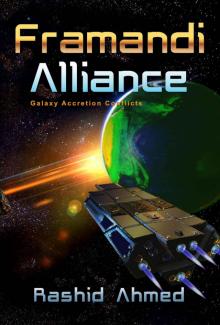 Framandi Alliance- Galaxy Accretion Conflicts Read online