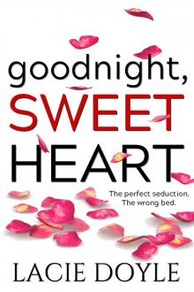 Goodnight, Sweetheart Read online