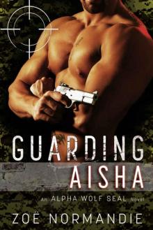 Guarding Aisha Read online