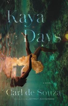 Kaya Days Read online