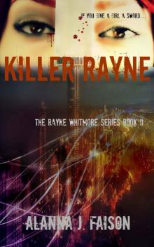 Killer Rayne Read online