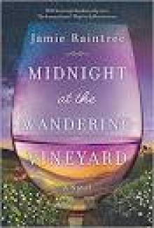 Midnight at the Wandering Vineyard Read online