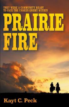 Prairie Fire Read online