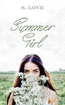 Summer Girl (Summer Girl #1) Read online