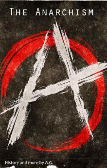 The Anarchism Read online