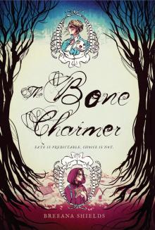 The Bone Charmer Read online