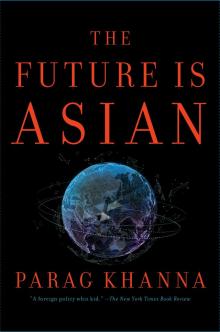 The Future Is Asian Read online