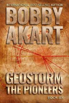 The Geostorm Series (Book 6): Geostorm [The Pioneers] Read online