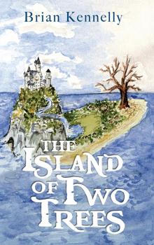 The Island of Two Trees Read online